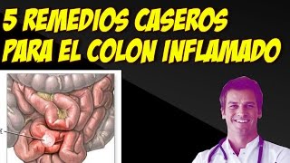 5 Remedios Caseros Para El Colon Inflamado Que Deberías Probar [upl. by Cyrus]