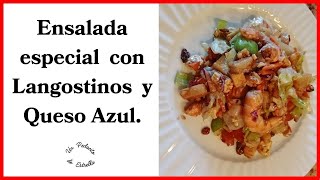 ENSALADA Especial con LANGOSTINOS y QUESO AZUL⭐RECETAS típicas FácilesySabrosas⭐ensalada verano [upl. by Ettolrahc]