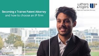 Becoming a Trainee Patent Attorney and how to choose an IP firm [upl. by Ettevets]