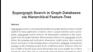 Supergraph Search in Graph Databases via Hierarchical Feature Tree [upl. by Ethyl596]