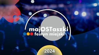 majOSTaszki 2024  zapowiedź [upl. by Mosley]