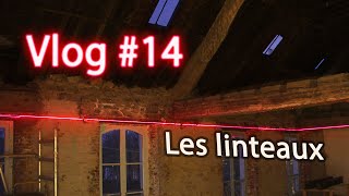 Remplacement de linteaux en bois pourris Vlog rénovation 14 [upl. by Ronel]