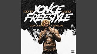 Yonce Freestyle Kevin’s Version [upl. by Karee]