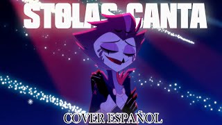 HELLUVA BOSS  STOLAS SINGS  Cover Español Latino [upl. by Hardy]