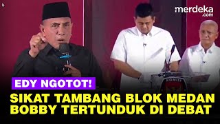 Telak Edy Ngotot Ungkit Tambang Blok Medan di Malut Bikin Bobby Tertunduk di Debat Sumut [upl. by Gilus767]