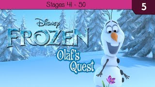 Disney Frozen Olafs Quest  Stages 41  50 [upl. by Aihc]