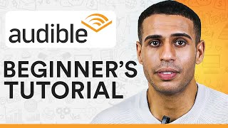 How to Use Audible in 2023 Audible for Beginners [upl. by Woodley]