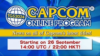 TGS2024 CAPCOM ONLINE PROGRAM  2024926（ASIA ENG） [upl. by Anni]