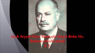 Çağırdı beni uykuda bir hâtif i esrar  Seyh Seyyid Haci Mustafa Hayri Baba Hz [upl. by Raff168]