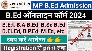 BEd Admission 2024 Online Apply  BEd Registration Form 2024  MP BEd Registration Form 2024  Form [upl. by Asirehc157]