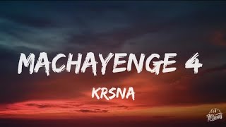 Machayenge 4 Lyrics Krsna  Prod By Pendo 46  Diss Track For Emiway Bantai  Hindi Song 2022 [upl. by Kirch]