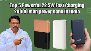 Top 5 Powerful 22 5W Fast Charging 20000 mAh power bank in India  Best 20000 mAh power bank [upl. by Loesceke]