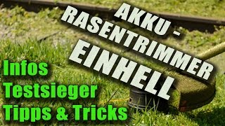 Akku Rastentrimmer von Einhell  Infos Tipps und Testsieger  AkkuRasenTrimmerTestsde [upl. by Raynor]