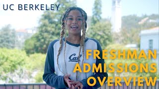 Applying to UC Berkeley as a Freshman  Admissions Overview [upl. by O'Kelly]