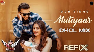 Mutiyaar Gur Sidhu Dhol Remix  Aahi kam reh gye bas jatt kole ni Song dhol remix  Dj Arsh Preet [upl. by Stahl]