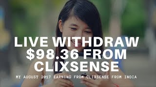 Live Withdraw 9836 from ClixSense in India  My August 2017 Earning from ClixSense [upl. by Eiralih284]