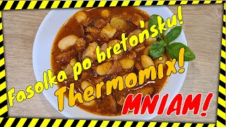 Fasolka po bretońsku w Thermomix [upl. by Yecac]