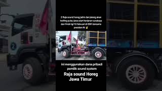 raja sound Horeg Jawa Timur soundsystemindonesia soundkarnaval simpatisanprabowa [upl. by Tseng]