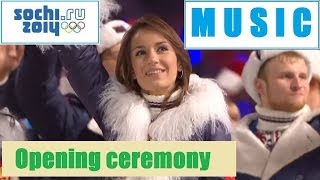 HQ All music Sochi 2014 opening ceremony Rudenko TaTu Олимпиада 2014 Руденко Тату [upl. by Eilitan124]