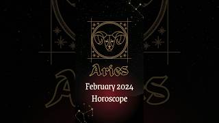 Aries Horoscope February 2024 ♈️ shorts aries [upl. by Claudian]