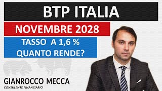 BTP ITALIA Novembre 2028 Tasso a 16 Quanto rende [upl. by Ecital44]