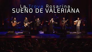 La Trova Rosarina  Sueño de Valeriana En Vivo [upl. by Mundt]