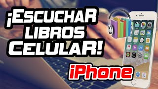 Escuchar Libros en Iphone iPad Sin Aplicaciones [upl. by Friday]