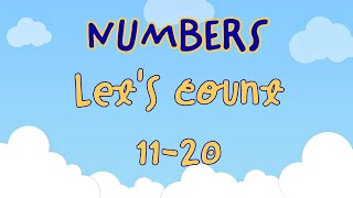 NUMBERS ı Counting from 11 to 20  Vocabulary Drill for Kids  Listen and Repeat [upl. by Dionne]