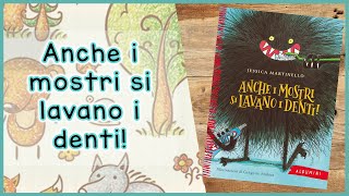 STORIE per bambini per apprendere e sognare  Anche i mostri si lavano i denti [upl. by Anidal]