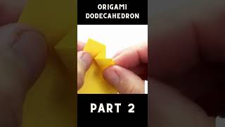 Origami Dodecahedron Tutorial 🌟 How to Fold a Stunning 12Sided Paper Polyhedron Part 2 [upl. by Alfred]