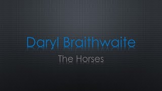 Daryl Braithwaite The Horses Lyrics [upl. by Eneri]