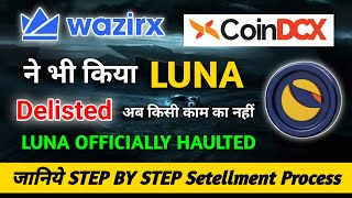 Wazirx Announcment  Terra Luna Delisted from Wazirx  Terra Luna crypto  Terra Luna Settlement [upl. by Enytsuj]