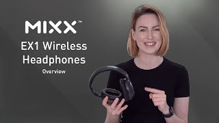 EVERYTHNG YOU NEED TO KNOW  Mixx EX1 Wireless Headphones Overview [upl. by Licha820]