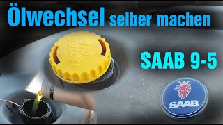 Saab 95 Ölwechsel selber machen DIY Service [upl. by Alaikim]