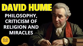 DAVID HUME Philosophy Criticism of Religion Stoicism Skepticism and Human Nature [upl. by Netsirc]