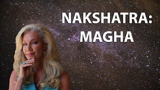 Learn the Secrets of the Nakshatras Magha The King [upl. by Vassell]