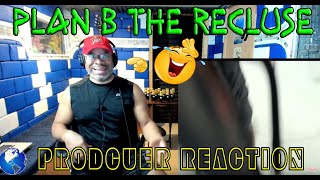 Plan B The Recluse OFFICIAL VIDEO  Producer Reaction [upl. by Tonry]