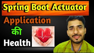 Spring Boot Actuator  IMP Spring Boot Interview Question  Advantages of Actuator  aadiandjava [upl. by Baniaz]