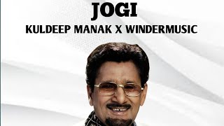 JOGI REMIX KULDEEP MANAK X jisukh OLD UINFO remix music remixsong [upl. by Acinej]