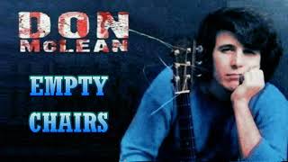 Empty Chairs  Don McLean Karaoke [upl. by Etteloc899]