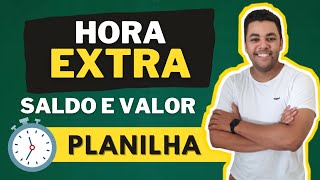 HORA EXTRA PLANILHA GRATUITA BANCO DE HORAS  LOGÍSTICA COM FERREIRA [upl. by Ennayt]