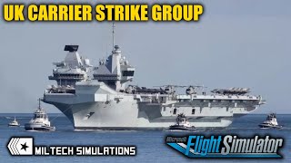 How to use amp review of the UK carrier strike group by Miltech in MSFS2020 [upl. by Coniah]