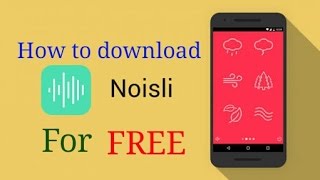 HOW TO DOWNLOAD NOISLI APK FOR FREE 100WORKING [upl. by Cynera]