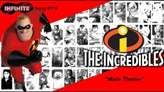 Main Theme  The Incredibles  Michael Giacchino [upl. by Nicolau]