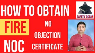 How to Obtain Fire NOC  Fire Certificate  No Objection Certificate  fire noc apply online [upl. by Anohs608]