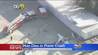 Man Killed Teenager Injured In Pacoima Plane Crash [upl. by Ardekahs]