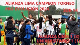 SUB 14 ALIANZA LIMA CAMPEONPENALES Y PREMIACION de torneo aperturacopa pro evolucion 2024 [upl. by Britt]