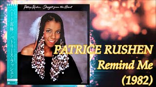 PATRICE RUSHEN  Remind Me 1982 Soul Funk Disco [upl. by Evita]