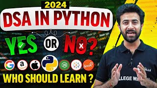 DSA in Python  Should you learn in 2024 [upl. by Marco]