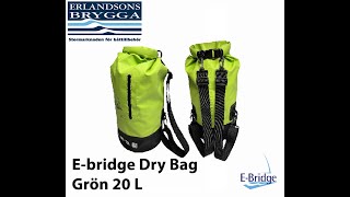 Ebridge Dry Bag Grön 20 L [upl. by Ibor]